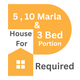 5 Marla- 10 Marla – 3Bed Portion Required