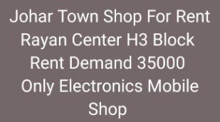 Johar Town Shop for Rent, Rayan Center, H3 Block Rent Demand 35000